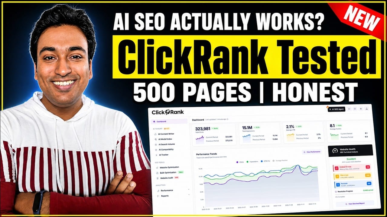 ClickRank review video thumbnail reading AI SEO Actually Works, ClickRank Tested, 500 Pages, Honest, beside a mock ClickRank dashboard