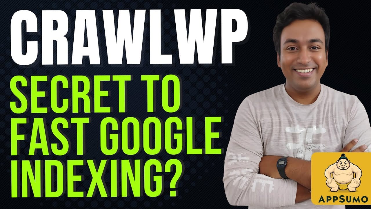 CrawlWP review video thumbnail asking whether it is the secret to fast Google indexing, with the AppSumo logo in the corner