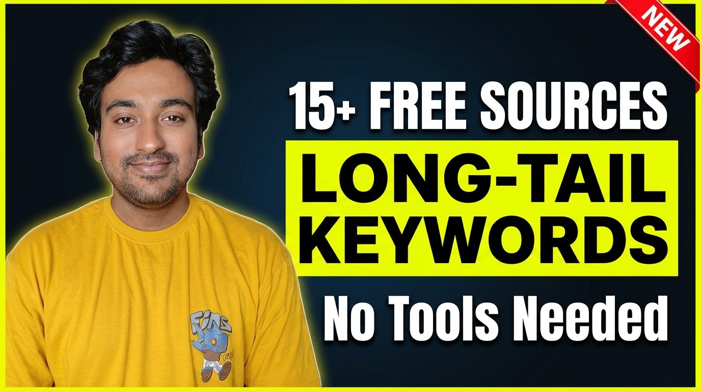 15+ Free Sources for Long-Tail Keywords