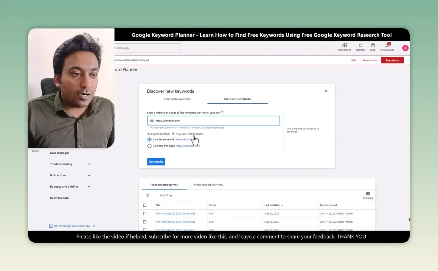 Keyword Planner Start with a website form with semrush.com entered, English and New York, United States selected, and the entire site option chosen