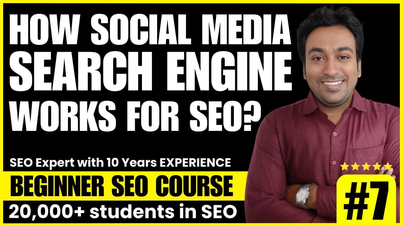 How Social Media Search Engine Works for SEO video thumbnail from my beginner SEO course, lesson 7