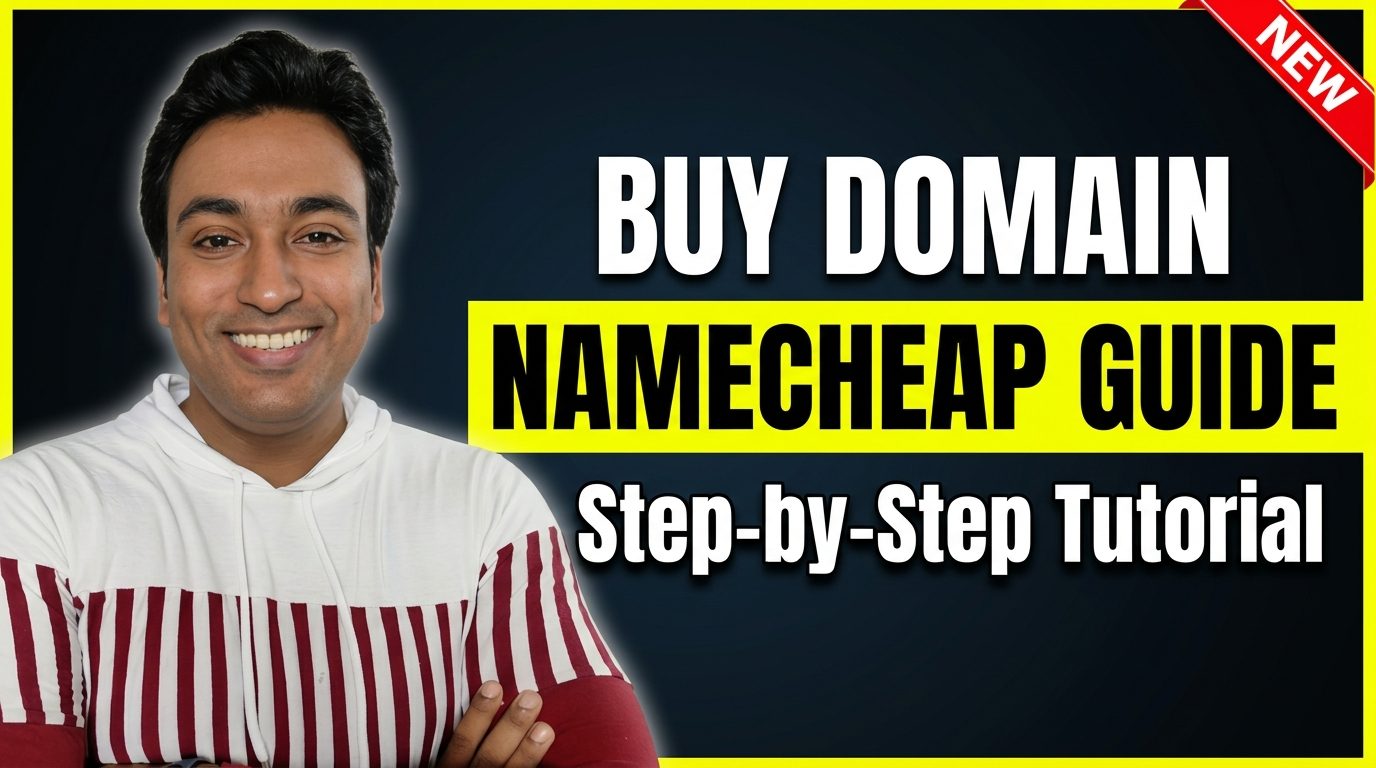 How to Buy a Domain on Namecheap: Step-by-Step Tutorial