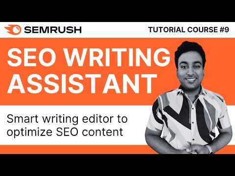 Create SEO Article Brief With Semrush SEO Writing Assistant | Semrush Tutorial Course 2024 | #10