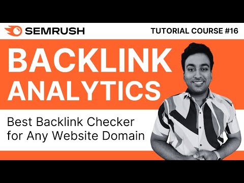 Find SEO Competitor Backlinks With Semrush Backlink Analytics | Semrush Tutorial Course 2024 | #16