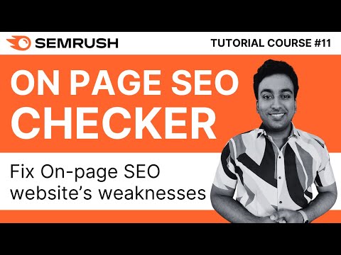 Find &amp; Fix Website SEO Errors With Semrush On Page SEO Checker | Semrush Tutorial Course 2024 | #11