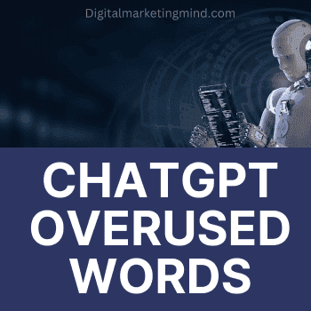 ChatGPT overused words