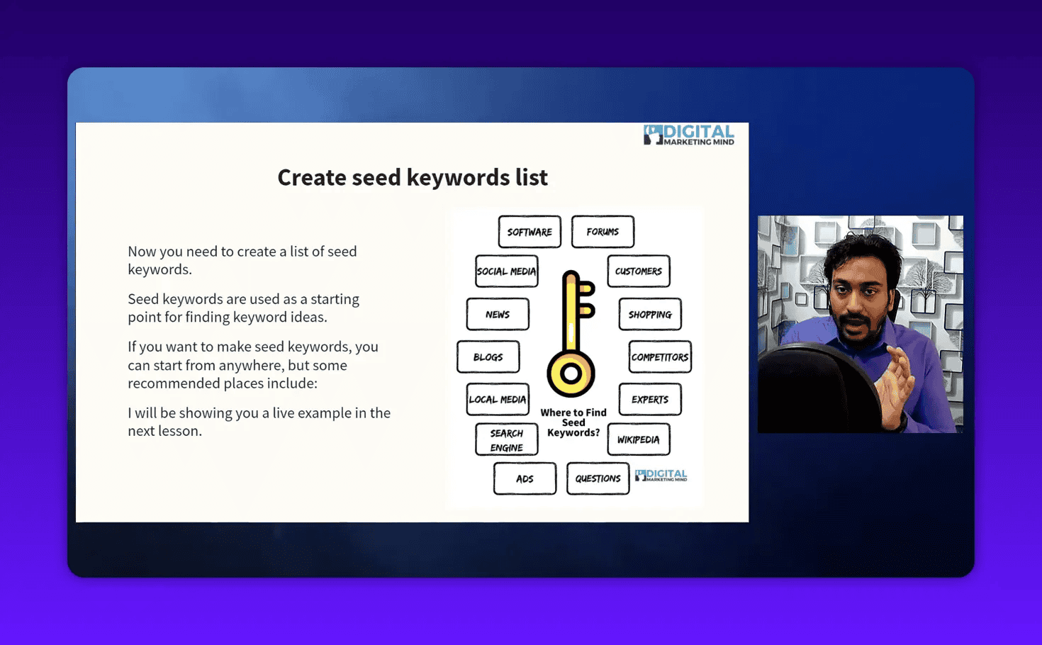 High-clarity slide 'Create seed keywords list' highlighting seed sources like social media, news, ads and competitors with the presenter visible in a right-side inset.