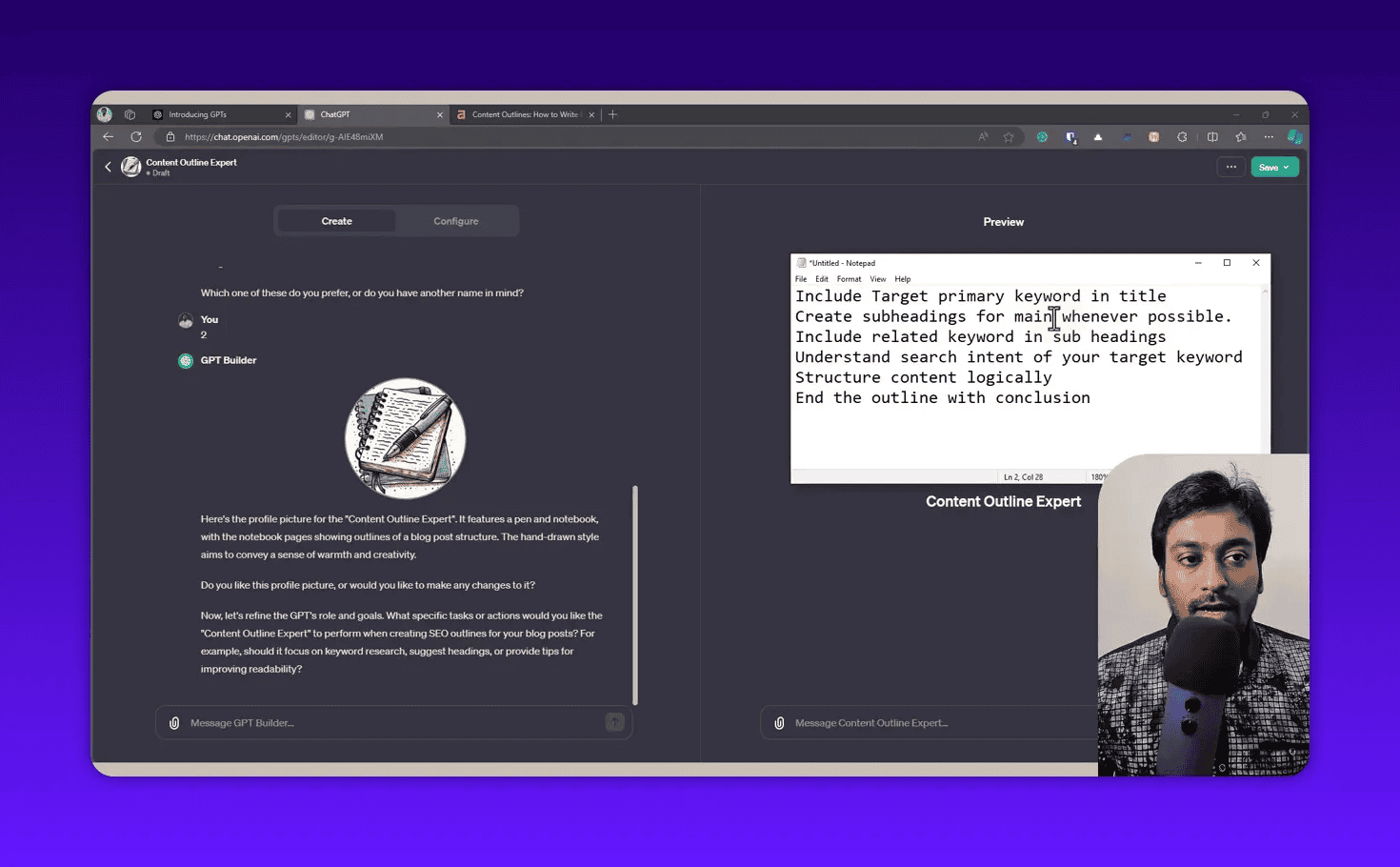 GPT builder preview showing a Notepad list of SEO instructions (include target keyword, create subheadings, embed related keywords) with presenter inset in the corner