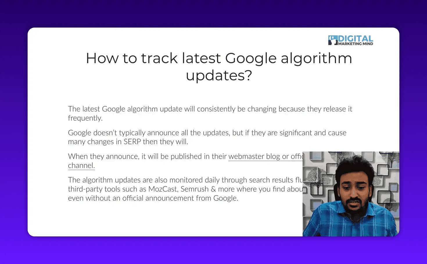 Clear presentation slide 'How to track latest Google algorithm updates?' with readable paragraph text and a small presenter inset in the lower-right corner.