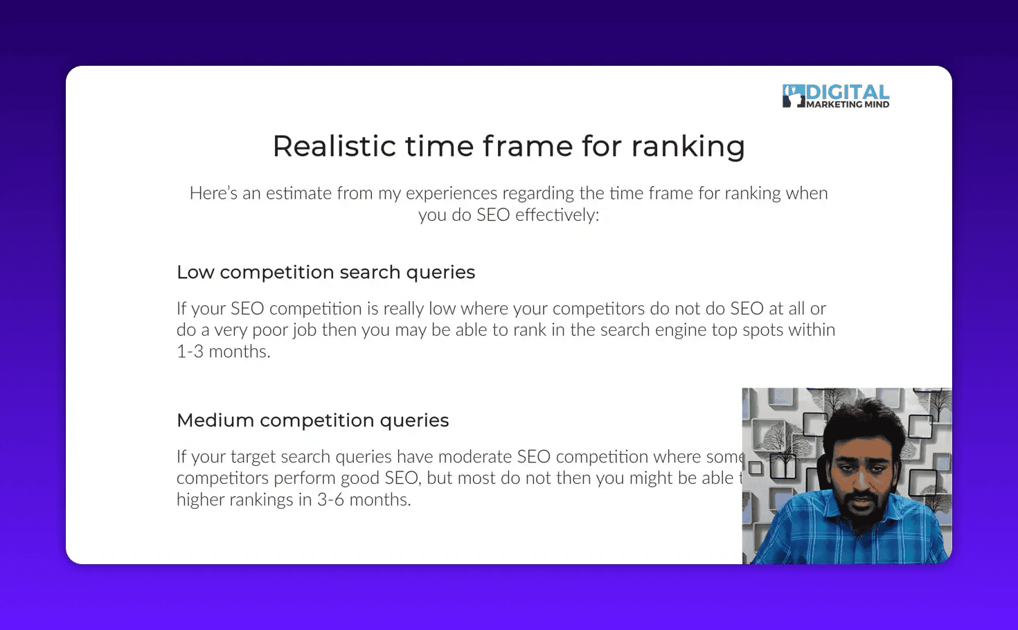 Clear slide 'Realistic time frame for ranking' listing low and medium competition timeframes, presenter inset unobtrusive