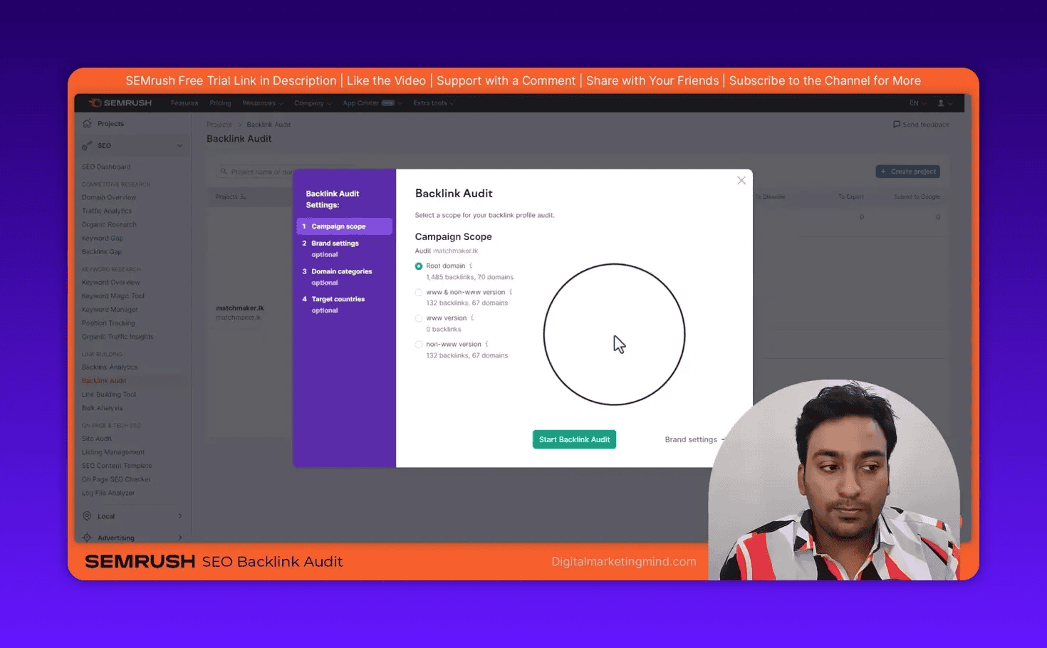 SEMrush Backlink Audit campaign scope screen showing Root domain selected and Start Backlink Audit button